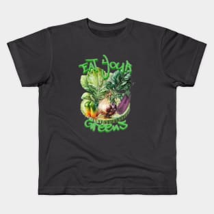 Eat Your Greens Kids T-Shirt